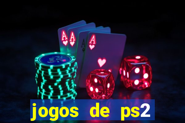 jogos de ps2 traduzidos pt br